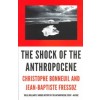 The Shock of the Anthropocene