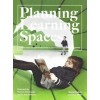 Planning Learning Spaces