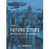 FUTURE CITIES