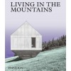 Living in the Mountains