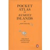 Pocket Atlas of Remote Islands