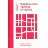 Neighbourhood Planning in Practice