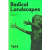 Radical Landscapes