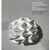 FOLDING TECHNIQUES FOR DESIGNERS