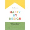 HAPPY BY DESIGN