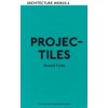 PROJECTILES
