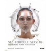 SEE YOURSELF SENSING