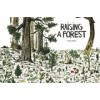RAISING A FOREST