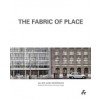THE FABRIC OF PLACE