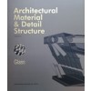 Architectural Material & Detail Structure. Glass