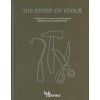 THE STORY OF TOOLS