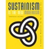 Sustainism is The New Modernism