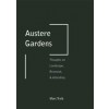 Austere Gardens