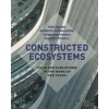 CONSTRUCTED ECOSYSTEMS