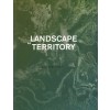 LANDSCAPE AS TERRITORY