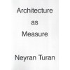 Architecture as Measure