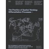 The Practice of Spatial Thinking