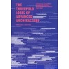The Threefold Logic of Advanced Architecture