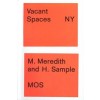 Vacant Spaces NY