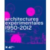Arquitectures Experimentales 1950-2012