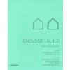 SCALE. ENCLOSE | BUILD