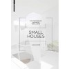 SMALL HOUSES