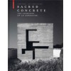 Sacred Concrete