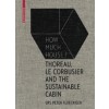 HOW MUCH HOUSE?