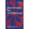 Biomimetics for Architecture