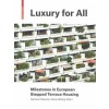 Luxury for All