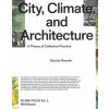 City, Climate, and Architecture