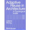 Adaptive Reuse in Architecture