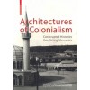 Architectures of Colonialism
