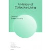 A History of Collective Living