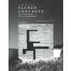 Sacred Concrete