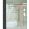 Where Architects Stay