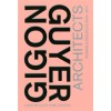 Gigon/Guyer Architects