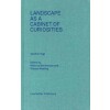 LANDSCAPE AS A CABINET OF CURIOSITIES