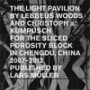 The Light Pavilion