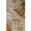 FRESCOS