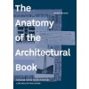 The Anatomy of the Architectural Book