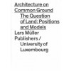 Architecture on Common Ground