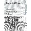 Touch Wood