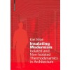 Insulating Modernism