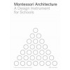 Montessori Architecture