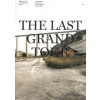THE LAST GRAND TOUR