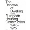 The Renewal of Dwelling