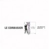 Le Corbusier. Le Modulor and Modulor 2
