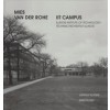 Mies Van Der Rohe. IIT CAMPUS