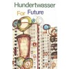 Hundertwasser For Future
